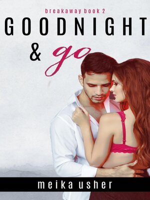 cover image of Goodnight & Go